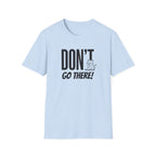 Don't Cat T-Shirt