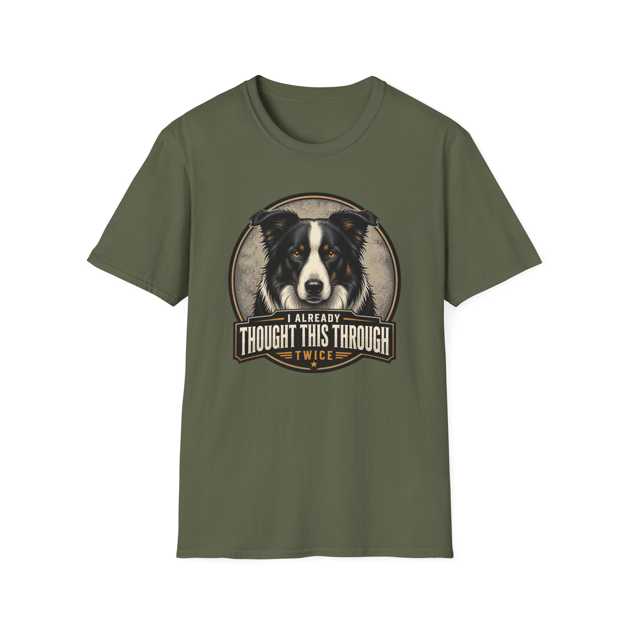 Thought This Through Border Collie Dog T-Shirt