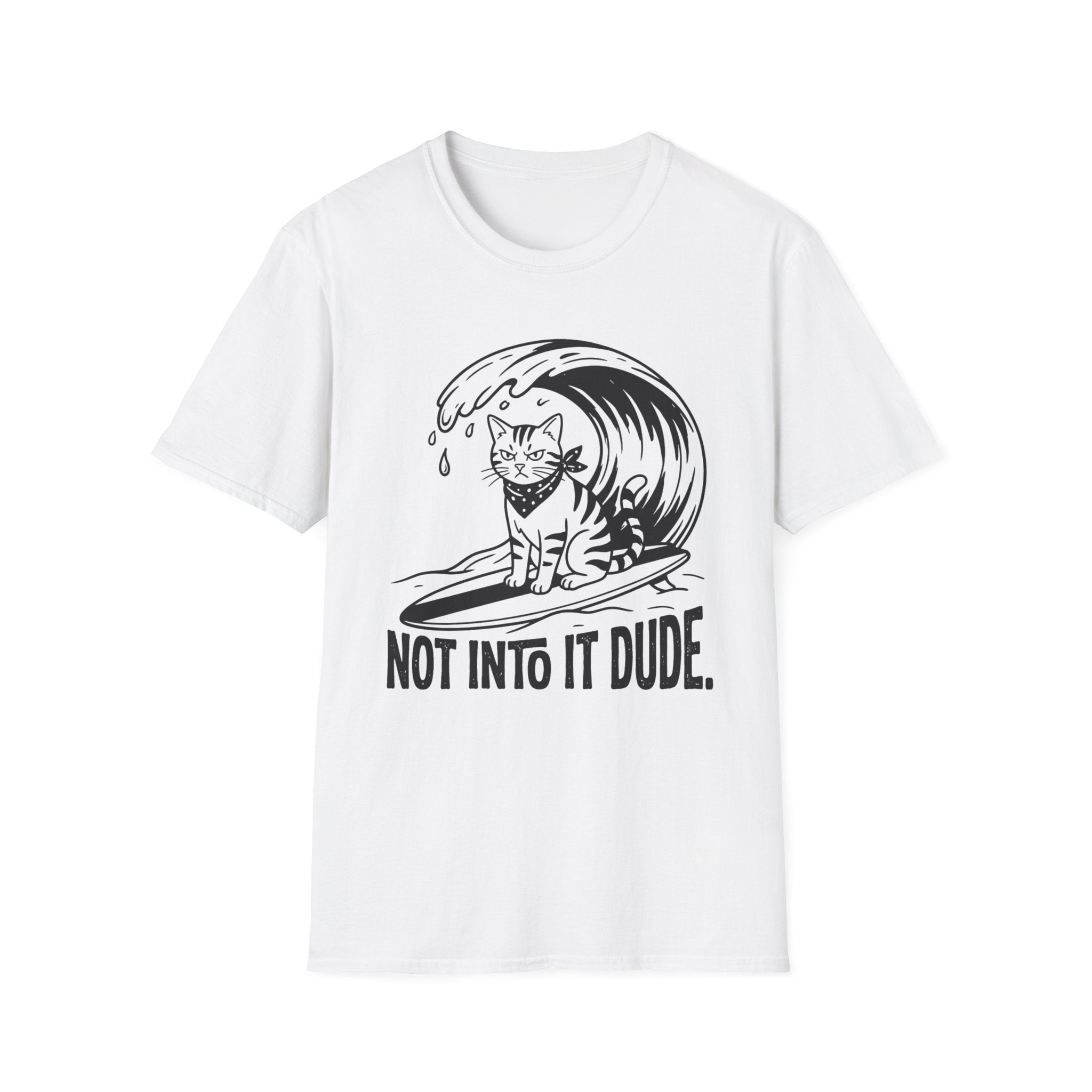 Not Into It Dude Cat T-Shirt